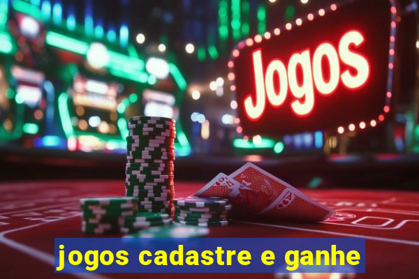 jogos cadastre e ganhe